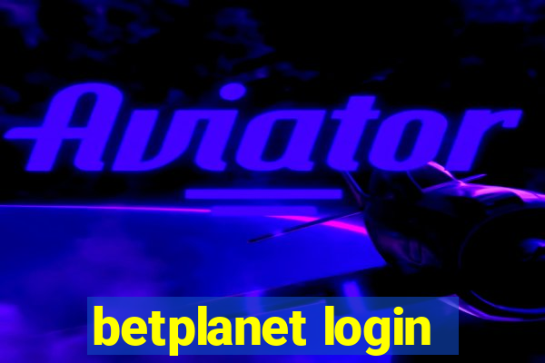 betplanet login